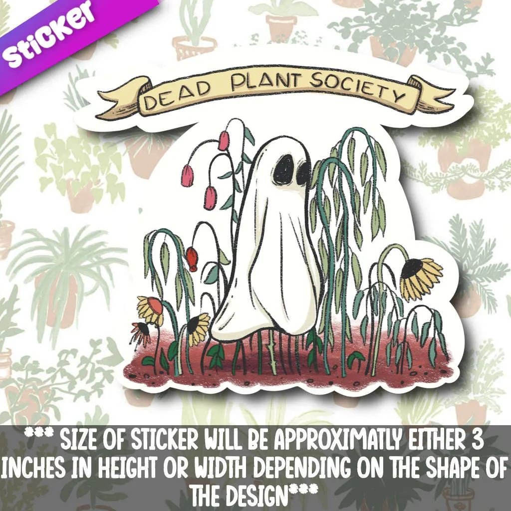 Dead Plant Society