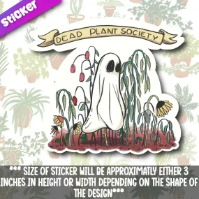 Dead Plant Society